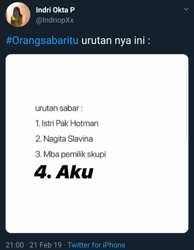 #OrangSabarItu Banyak Macamnya. Begini 14 Kesabaran ala Warganet yang Penuh dengan Keapesan~