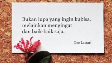 5 Kutipan Dee Lestari yang Mungkin Mewakili Perasaanmu