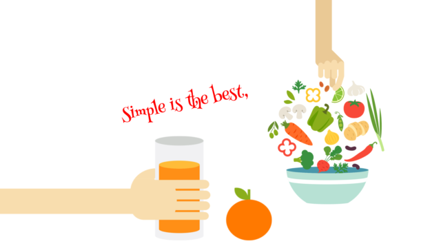 simple is the best