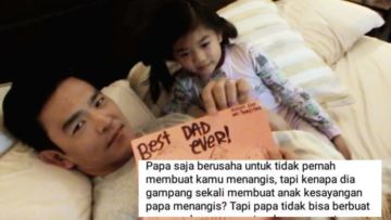 Pesan Haru dari sang Ayah Ketika Anaknya Putus Cinta ini Bikin Sedih. Jangan Nyakitin Anak Orang!