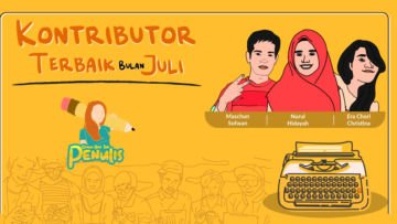 Deretan 3 Nama Ini Adalah Kontributor Terbaik Hipwee Bulan Juli. Ssst Ada yang Mantan Mahasiswa Peternakan Lho!