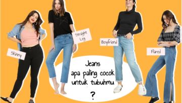 Jenis Celana Jeans Sesuai Bentuk Tubuh