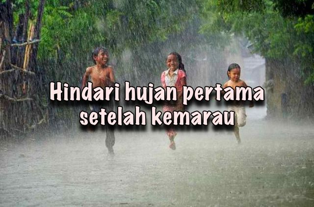Hujan Setelah Kemarau Panjang Memang Melegakan. Tapi Ternyata Hujan Pertama Ini Menyimpan Bahaya Lo