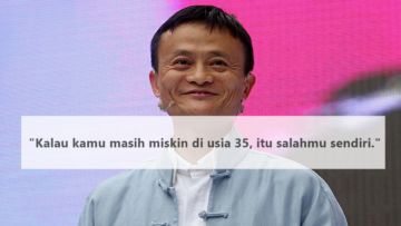 Resmi Pensiun, Ini 10 Quote Paling Jleb dari Jack Ma. Crazy Rich China yang Pernah 30 Kali Ditolak Kerja