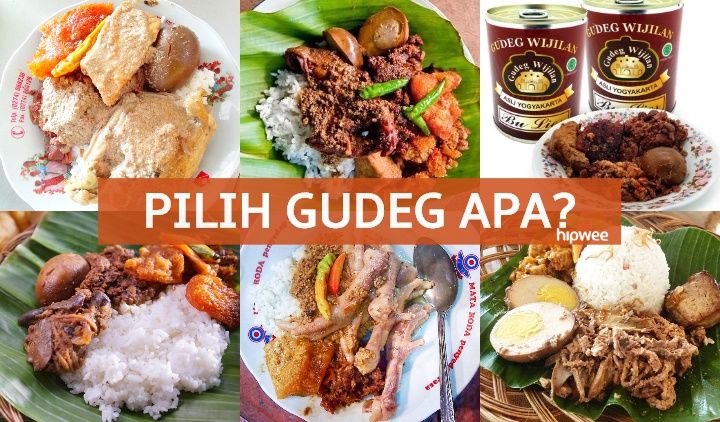 5 Jenis Gudeg Jogja yang Memiliki Banyak Variasi