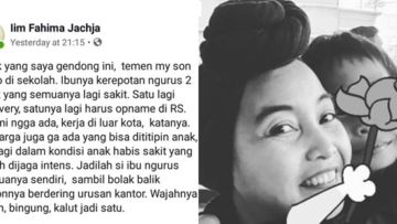 Viral Unggahan tentang Perjuangan Ibu: “Kalau Lihat Ibu Capai dan Marah, Jangan Keburu Judgemental!”