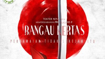 Teater Niyaniya Adakan Pementasan “Bangau Kertas” dengan Tajuk Perdamaian Tak Sekejam Itu