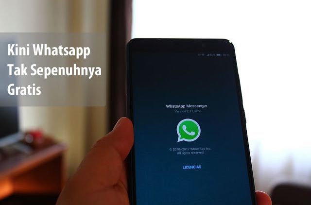 Tahun Ini Aplikasi WhatsApp Tak Lagi Gratis. Ada Biaya Berlangganan yang Mesti Dibayar per Tahun