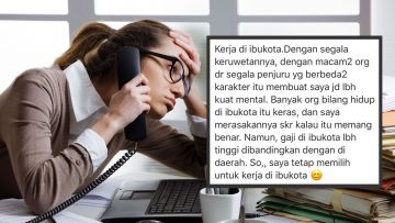 Membalas Curhatmu: Kerja di Ibu Kota atau Daerah? Mau di Mana pun yang Terpenting tuh Kerja Keras!