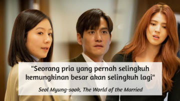 Akhirnya Tamat, ini 11 Quotes Menohok dari Drama Korea The World of the Married. Mana Favoritmu?