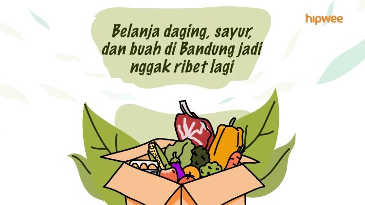 5 Akun Instagram Toko Online Buat Beli Sayur, Daging, dan Buah-buahan di Bandung. Anti Ribet~