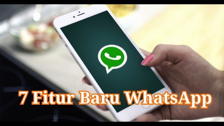 7 Fitur Baru WhatsApp yang Bikin Chatting Makin Asyik. Ada yang Udah Rilis, Ada yang Masih Dikembangin