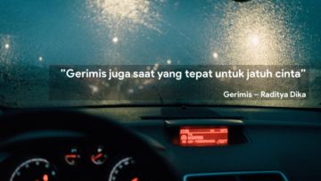 7 Quotes Terbaik dari Cerpen Gerimis Karya Raditya Dika. Siap-siap Baper Dibuatnya