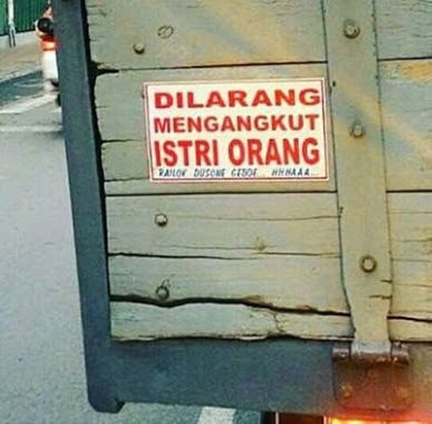 11 Stiker Kocak Truk ini Wakili Keresahan Istri. Sengaja Ditempel, biar Suami Nggak Macam-Macam!