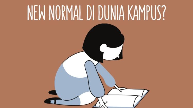 Bagaimana yang Sebaiknya Protokol New Normal di Dunia Kampus?