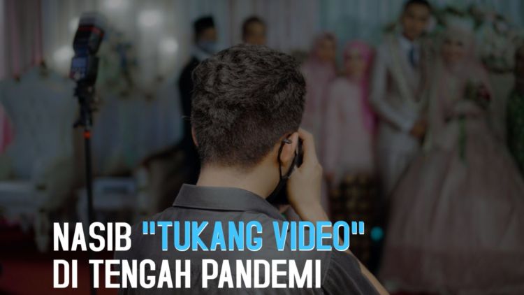 Freelance Videografer Terop di Tengah Masa Pandemi