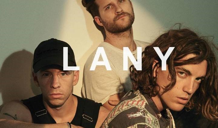 LANY, Yakin Tidak Mau Tau Tentang Band Satu ini?