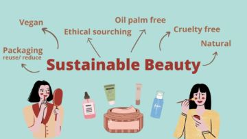 Mengenal Sustainable Beauty, Tren Produk Kecantikan yang Ramah Lingkungan. Semua Wajib Peduli!