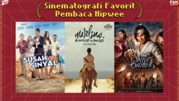 Bukti Bahwa Film Kita Banyak yang Keren, Inilah 4 Film dengan Sinematografi Favorit Pembaca Hipwee