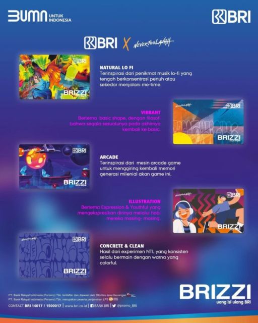 Kolaborasi BRI x Never Too Lavish Hadirkan Kartu Brizzi dan ATM Bercorak Grafiti Khas Anak Muda 5 Kolaborasi BRI x Never Too Lavish Hadirkan Kartu Brizzi dan ATM Bercorak Grafiti Khas Anak Muda