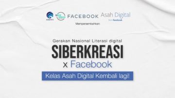 Bersama Facebook, Kemkominfo dan Siberkreasi Akan Gelar ‘Kelas Asah Digital’ Mulai 21 Juli 2021