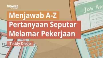 11 Jawaban yang Jarang Kamu Dengar Soal Dapetin Pekerjaan Impian, Langsung dari Career Coach!