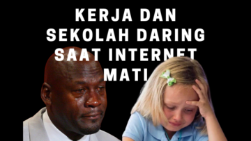 Meme Terbaik Merespon Internet Apocalypse di Indonesia. Semoga Nggak Keseringan Begini~