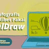 Hipwee Masterclass X Brian Tjan: Bikin Infografis Tanpa Ribet Pakai CorelDraw