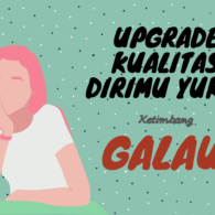 Hi Ladies! Tak Perlu Galau Karena Tak Kunjung Ada yang Melamar, Lebih Baik Pelajari Hal-hal Berikut Sebagai Bekal Pernikahan!