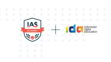 Berdayakan Praktisi Periklanan Digital Tanah Air, Indonesian Digital Association Bersama Integral Ad Science Gelar ‘IAS Academy’