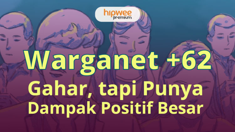 Menilik Kekuatan Warganet Indonesia, Bisa Jadi Pengontrol Sosial Kalau Tepat Caranya