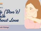 We (Don’t) Talk About Love – Chapter 5
