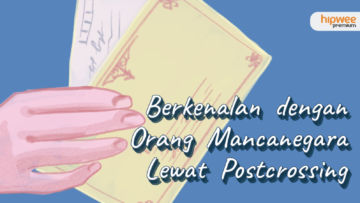 Postcrossing dengan Orang Mancanegara, Cara Alihkan Kepenatan dari Aktivitas Harian