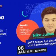 [EVENT] “2022, Siapa Aja Bisa Raup Cuan dari Konten Instagram” (Masterclass Premium x Niko Julius)