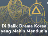 Drama Korea Makin Sukses Mendunia, Ternyata Ini 5 Rahasia dari Balik Layar!