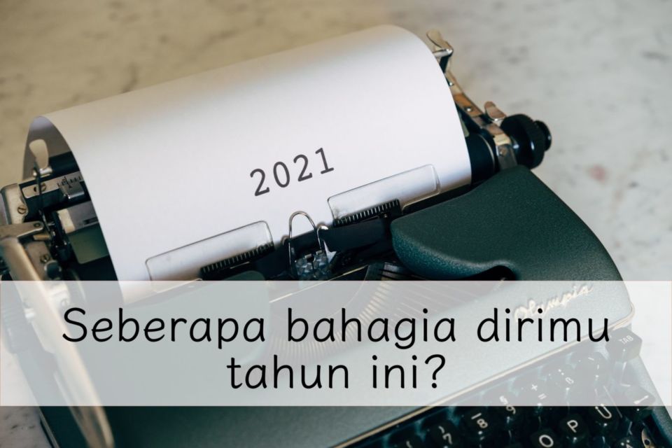Tahun 2022 di Depan Mata, 7 Pertanyaan Refleksi Diri Ini Perlu Kamu Renungkan di Akhir Tahun