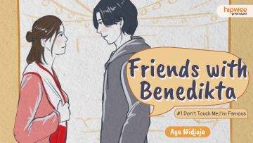 Friends with Benedikta [1] – Don’t Touch Me, I’m Famous