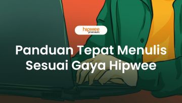 Panduan Tepat Menulis Artikel ala Hipwee. Potensi Keterbacaan Tinggi~