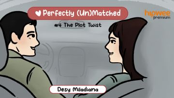 Perfectly (Un)Matched [4] – The Plot Twist