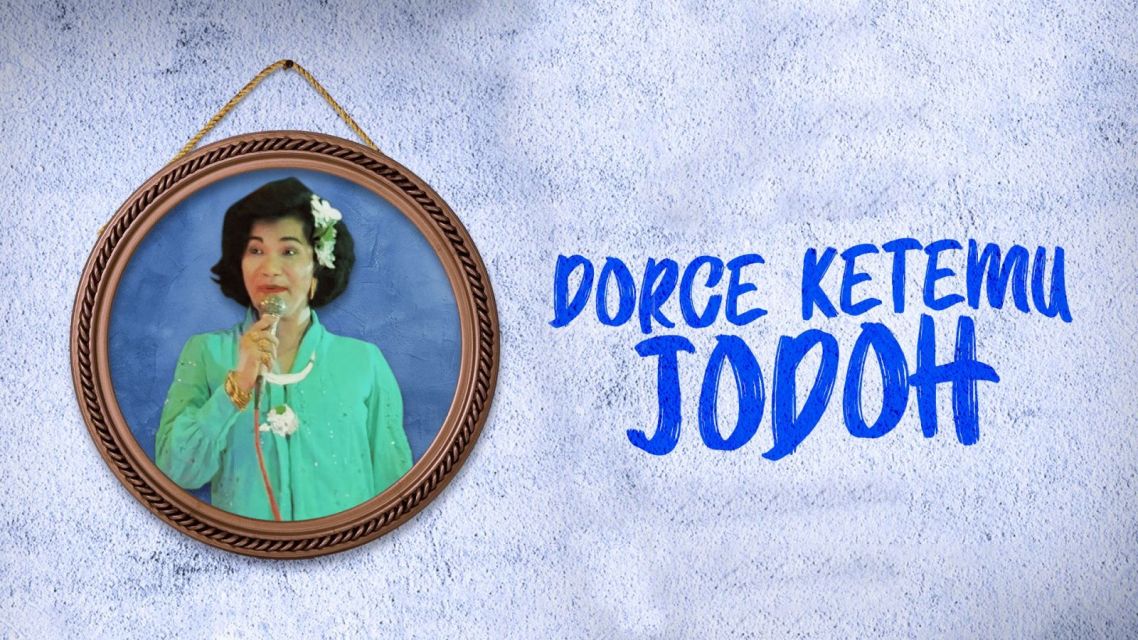 Dorce Ketemu Jodoh