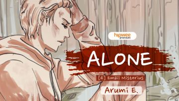 Alone -[4] Email Misterius
