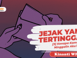 Jejak yang Tertinggal – [3] Kenapa Kamu Ninggalin Aku?