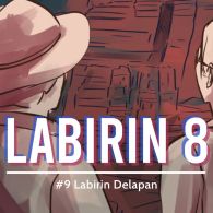 Labirin 8 – #9 Labirin Delapan