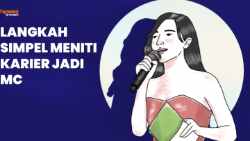 Langkah Simpel Meniti Karier Sebagai Seorang MC. Bagaimana Memulainya?