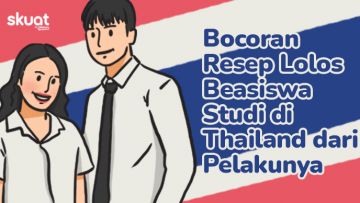 Tanpa Seleksi Wawancara, Penerima Beasiswa Studi di Thailand Berbagi Resepnya