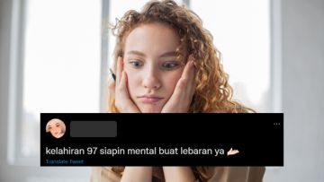 Gambaran Resah dan Gelisah Warganet Kelahiran 97. Harus Kuat!