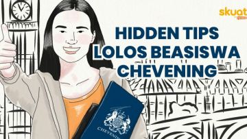 4 Syarat Lolos Chevening Scholarship, Beasiswa yang Katanya Paling Sulit Ditembus