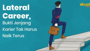 Mengenal Lateral Career, Berkembang di Pekerjaan Tanpa Naik Jabatan