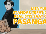 Cara Tepat Membuat Standar untuk Mencari Pasangan, Biar Hubungan Sehat dan Bahagia