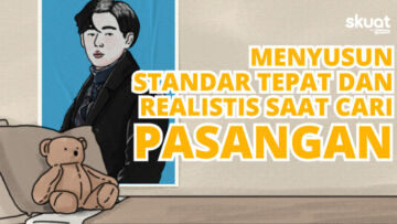 Cara Tepat Membuat Standar untuk Mencari Pasangan, Biar Hubungan Sehat dan Bahagia